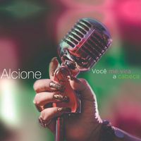 Alcione - Você Me Vira a Cabeça (Ao Vivo)