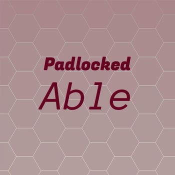 Various Artists - Padlocked Able