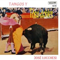 José Lucchesi - Tangos y Pasodobles