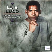 Luis Lugo - Honor A Quien Honor Merece