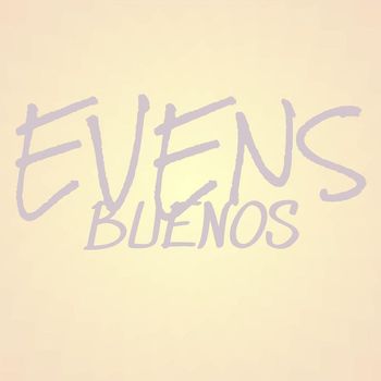 Various Artists - Evens Buenos