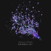 El Speaker, Skan - Herbalist