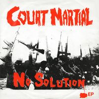 Court Martial - No Solution - EP