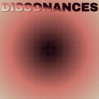 Various Artists - Dissonances