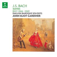 English Baroque Soloists, John Eliot Gardiner - Bach: Orchestral Suites, BWV 1066 - 1069