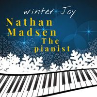 Nathan Madsen the pianist - Winter Joy
