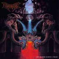 DISMEMBER - Like An Ever Flowing Stream (1991 Master [Explicit])