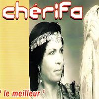 Dame Cherifa - Le meilleur de Dame Chérifa