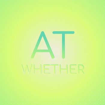 Various Artists - At Whether