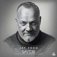 Jay Frog - Savior