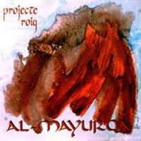 Al-Mayurqa - Projecte Roig