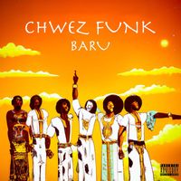 Baru - Chwez Funk