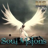 MS Dance Project - Soul Visions (EP)