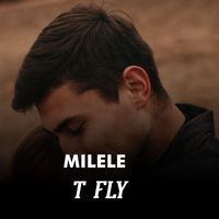 T Fly - Milele