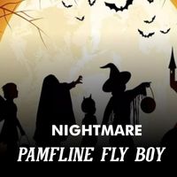 Pamfline Fly Boy - Nightmare