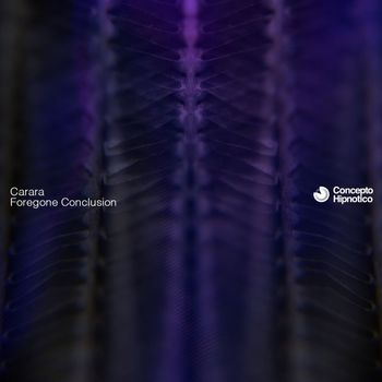 Carara - Foregone Conclusion