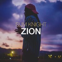 Slim Knight - Zion