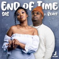 SAS - End of Time (feat. Beast)