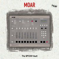 Moar - The Sp1200 Vault