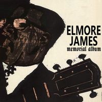 Elmore James - Memorial Album