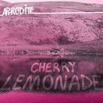 Aphrodite - Cherry Lemonade