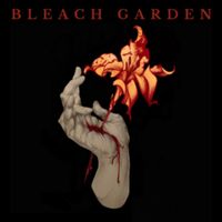 Bleach Garden - Manic