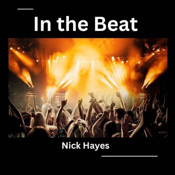 Nick Hayes - In the Beat