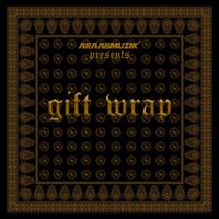 araabMUZIK - Gift Wrap
