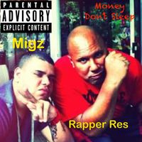 Res - Money Dont Sleep (Explicit)