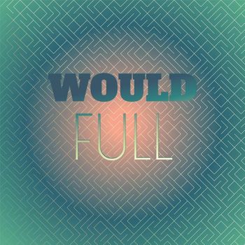 Various Artists - Would Full