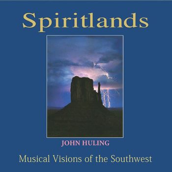 John Huling - Spiritlands