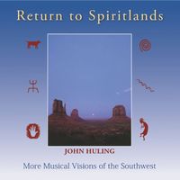 John Huling - Return to Spiritlands