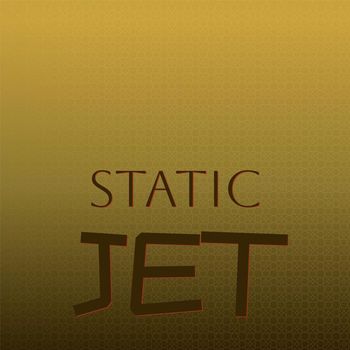 Various Artists - Static Jet