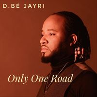 D.bé Jayri - Only One Road