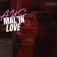Aus - Mal'in Love