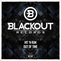 Hit 'N Run - Out of Time