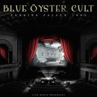 Blue Öyster Cult - Perkins Palace 1983 (live)