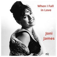 Joni James - When I Fall in Love