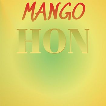 Various Artists - Mango Hon