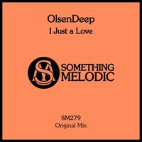 OlsenDeep - I Just a Love