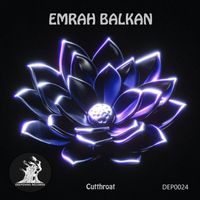Emrah Balkan - Cutthroat