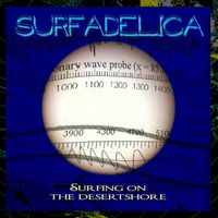 Surfadelica - Surfing on the Desertshore