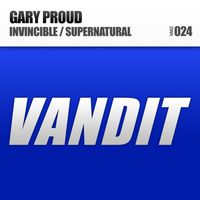 Gary Proud - Invincible / Supernatural