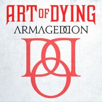 Art Of Dying - Armageddon