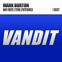 Mark Burton - No Fate (The Future)