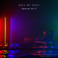 ASHWYN - Sell My Soul (Remixes, Vol. 2)