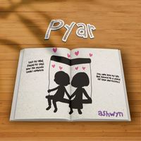 ASHWYN - Pyar