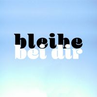 BENGT - Bleibe bei dir