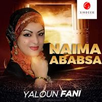 Naima Ababsa - Yaloun fani