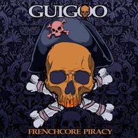 Guigoo - Frenchcore Piracy